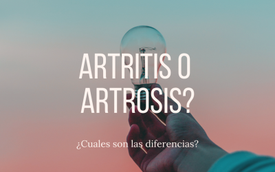 Artritis o artrosis diferencias y tratamiento quiropractico
